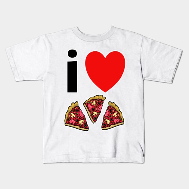I Love Pizza. Because It Tastes So Darn Good! Kids T-Shirt by innerspectrum